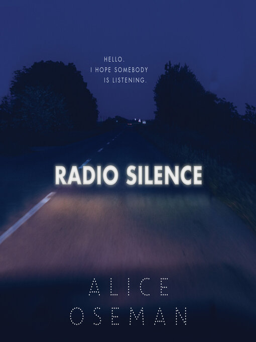 Title details for Radio Silence by Alice Oseman - Available